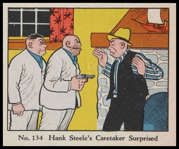 134 Hank Steele's Caretaker Surprised